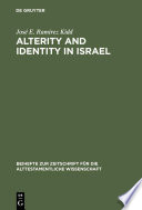 Alterity and identity in Israel : the [ger] in the Old Testament /