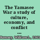 The Yamasee War a study of culture, economy, and conflict in the colonial South /