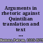 Arguments in rhetoric against Quintilian translation and text of Peter Ramus's Rhetoricae distinctiones in Quintilianum (1549) /