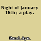 Night of January 16th ; a play.