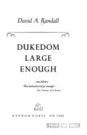 Dukedom large enough /