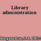 Library administration