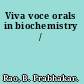 Viva voce orals in biochemistry /