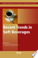 Recent trends in soft beverages /