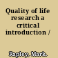Quality of life research a critical introduction /