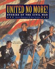 United no more! : stories of the Civil War /