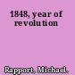 1848, year of revolution