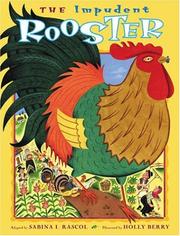 The impudent rooster /