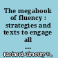 The megabook of fluency : strategies and texts to engage all readers /