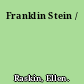 Franklin Stein /