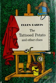 The tattooed potato and other clues /