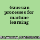 Gaussian processes for machine learning