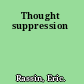 Thought suppression