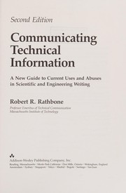 Communicating technical information : a new guide to current uses and abuses in scientific and engineering writing /