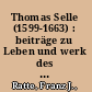 Thomas Selle (1599-1663) : beiträge zu Leben und werk des Hamburger kantors und komponisten anlässlich seines 400. geburtstages /