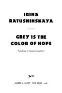 Grey is the color of hope /