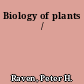 Biology of plants /