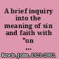 A brief inquiry into the meaning of sin and faith with "on my religion" /