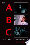 The ABCs of classic Hollywood