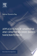 Applications of graphene and graphene-oxide based nanomaterials /