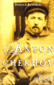 Anton Chekhov : a life /