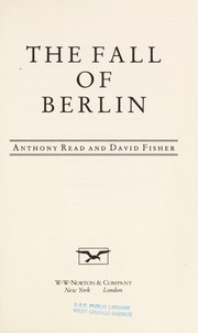 The fall of Berlin /