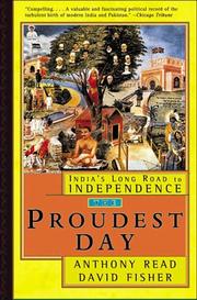 The proudest day : India's long road to independence /
