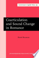 Coarticulation and sound change in Romance /