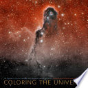 Coloring the universe : an insider's look at making spectacular images of space /