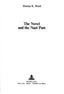 The novel and the Nazi past /