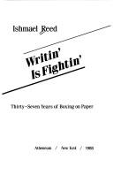 Writin' is fightin' : thirty-seven years of boxing on paper /
