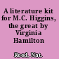 A literature kit for M.C. Higgins, the great by Virginia Hamilton