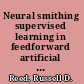Neural smithing supervised learning in feedforward artificial neural networks /