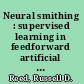 Neural smithing : supervised learning in feedforward artificial neural networks /