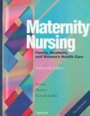 Maternity nursing : family, newborn, and women's health care /
