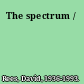 The spectrum /