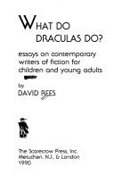 What do Draculas do? : essays on contemporary writers of fiction for children and young adults /