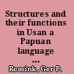 Structures and their functions in Usan a Papuan language of Papua New Guinea /
