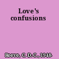 Love's confusions