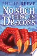 No such thing as dragons /