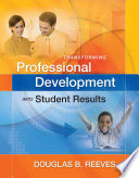 Transforming professional development into student results /