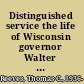 Distinguished service the life of Wisconsin governor Walter J. Kohler, Jr. /