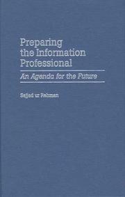 Preparing the information professional : an agenda for the future /