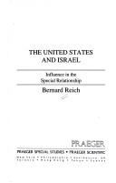The United States and Israel : influence in the special relationship /