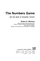 The numbers game ; uses and abuses of managerial statistics /