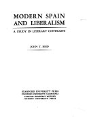 Modern Spain and liberalism ; a study in literary contrasts /