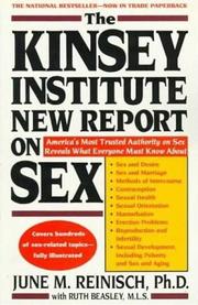 The Kinsey Institute new report on sex : what you must know to be sexually literate /