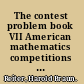 The contest problem book VII American mathematics competitions 1995-2000 contests /