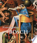 Hieronymus Bosch Hieronymus Bosch and the Lisbon temptation : a view from the third millenium /