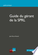 Le guide du gérant de la SPRL /